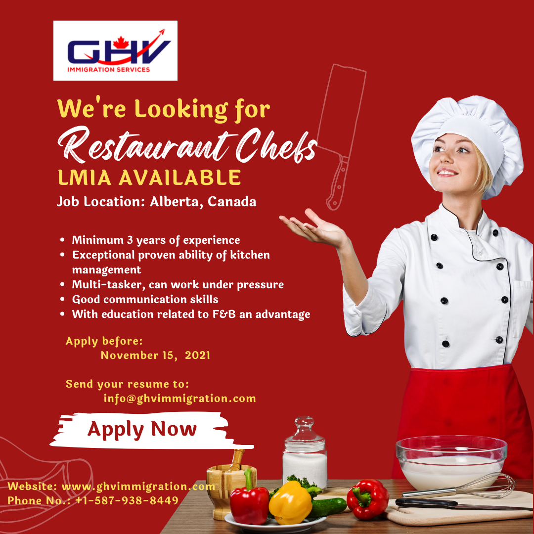 WE ARE HIRING Restaurant Chefs LMIA Available GHV Immigration Services